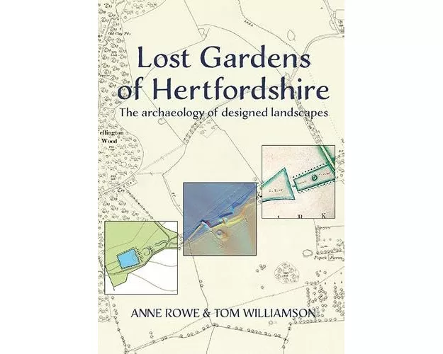 Lost Gardens of Hertfordshire