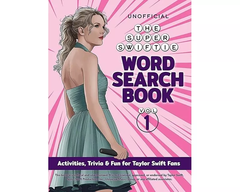 The Unofficial Super Swiftie Word Search Book (Volume 1)