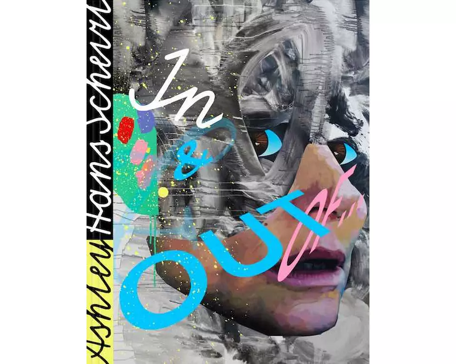 Ashley Hans Scheirl. In & Out of Painting