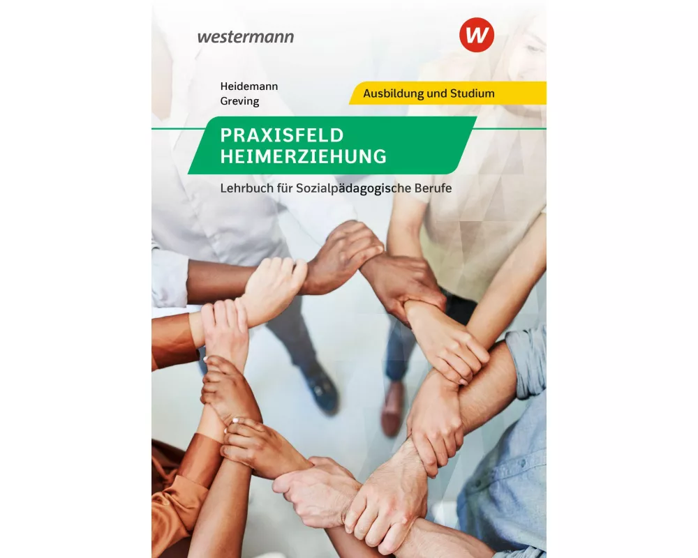 Praxisfeld Heimerziehung