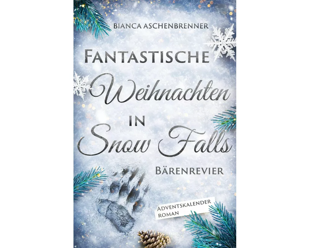 Fantastische Weihnachten in Snow Falls