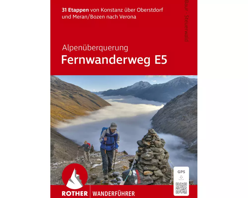 Alpenüberquerung Fernwanderweg E5, Rother Wanderführer