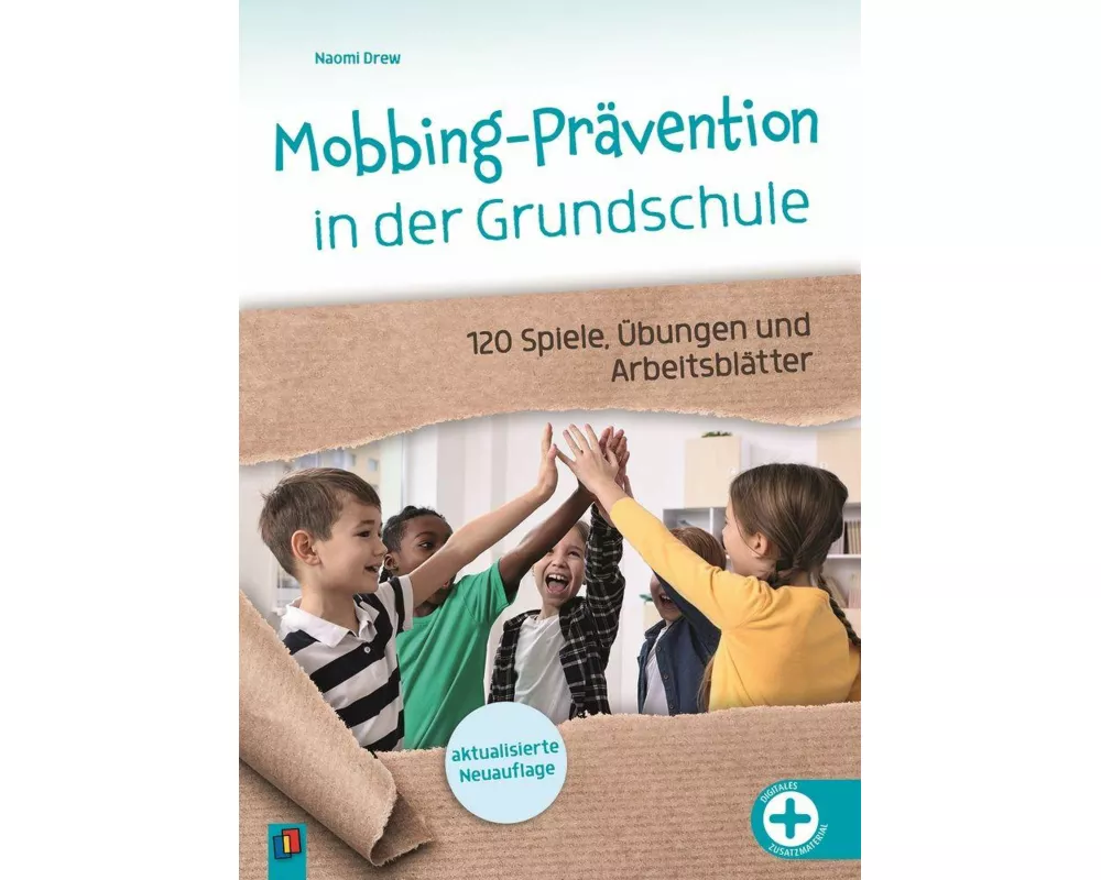 Mobbing-Prävention in der Grundschule, aktualisierte Neuauflage