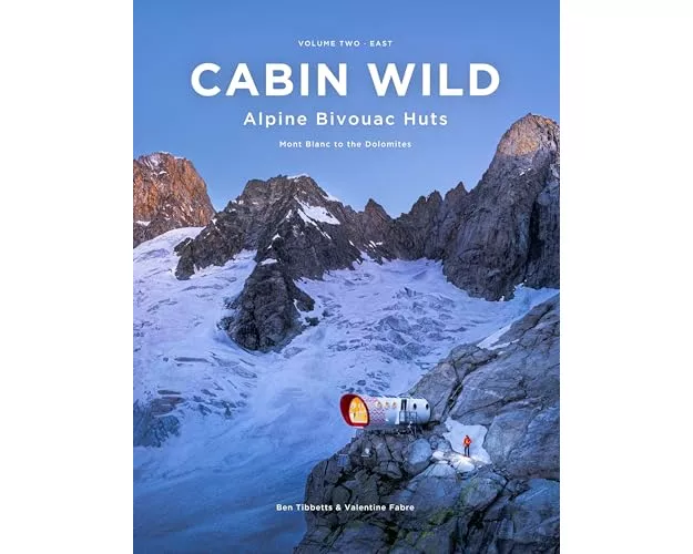 Cabin Wild - Alpine Bivouac Huts