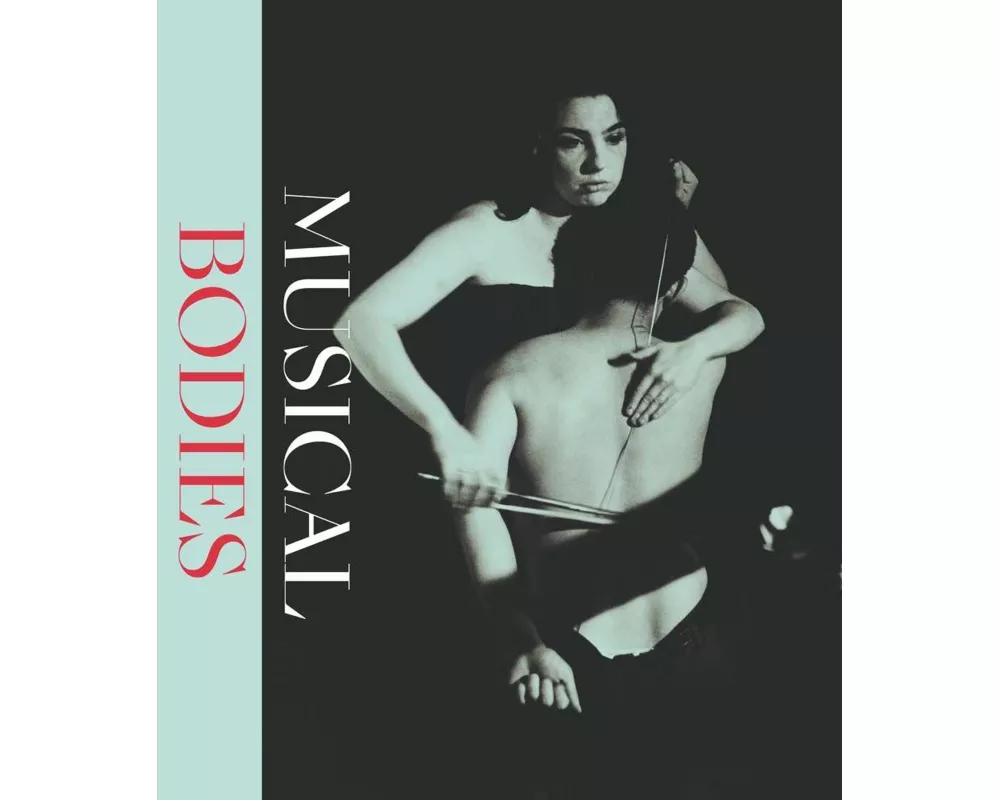 Musical Bodies
