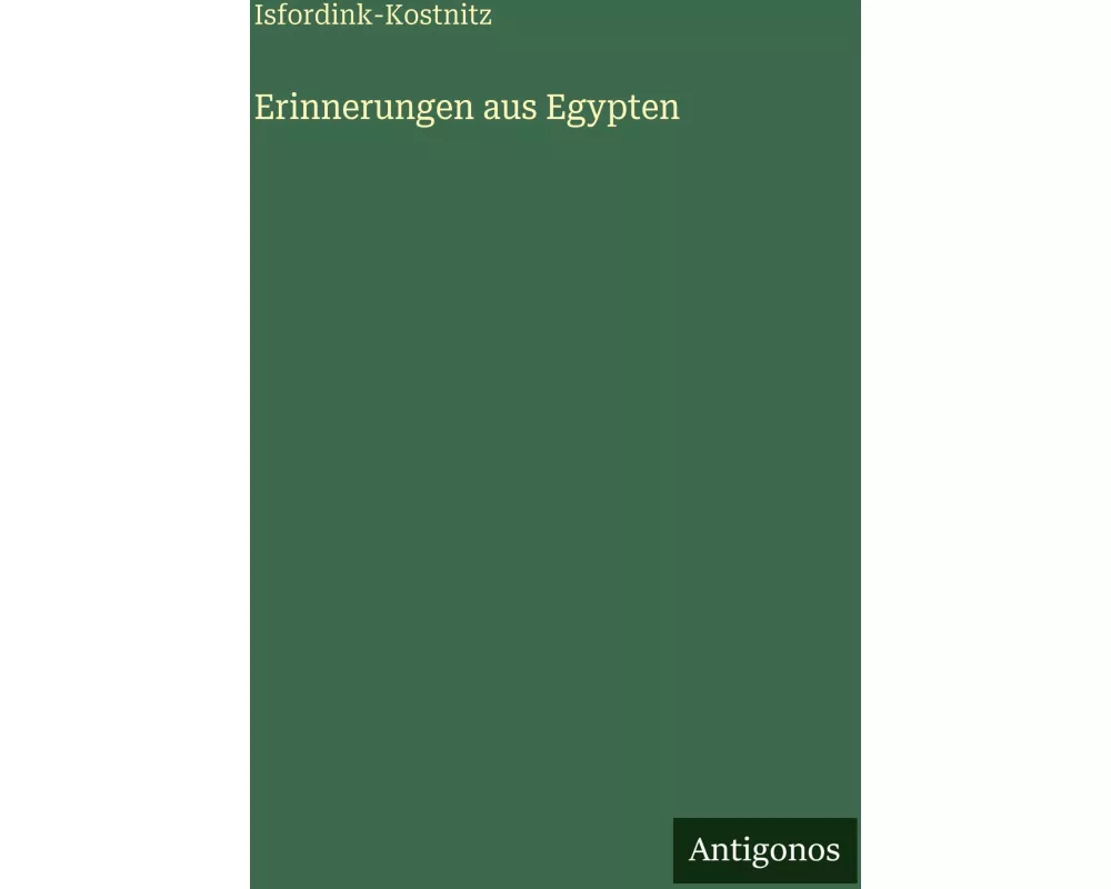 Erinnerungen aus Egypten