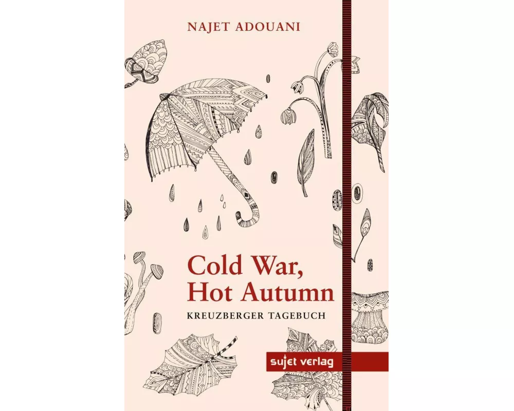 Cold War, Hot Autumn