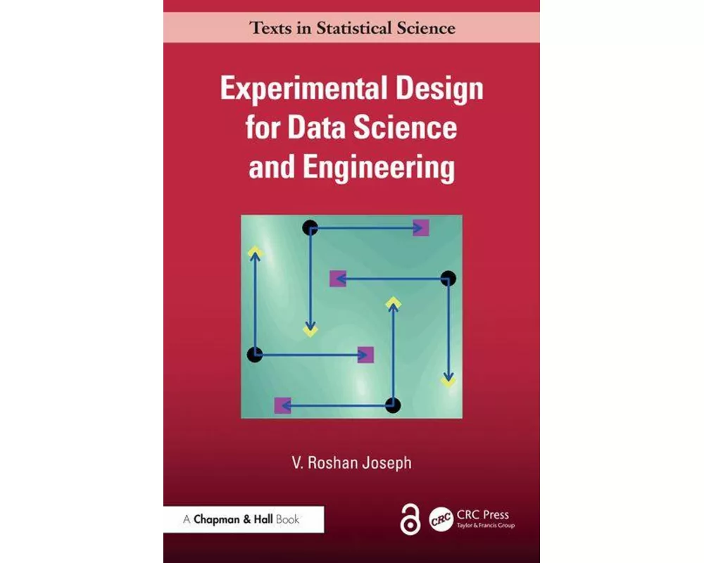Experimental Design for Data Science and Engineering