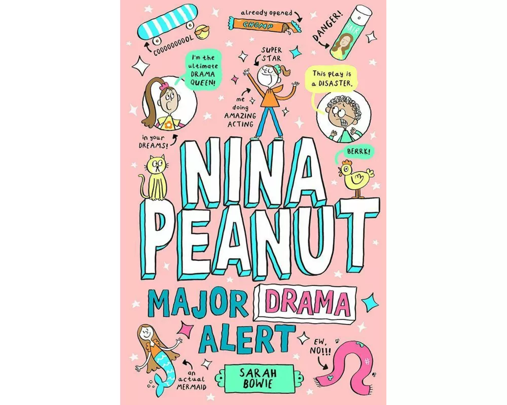 Nina Peanut: Major Drama Alert (Book 4)