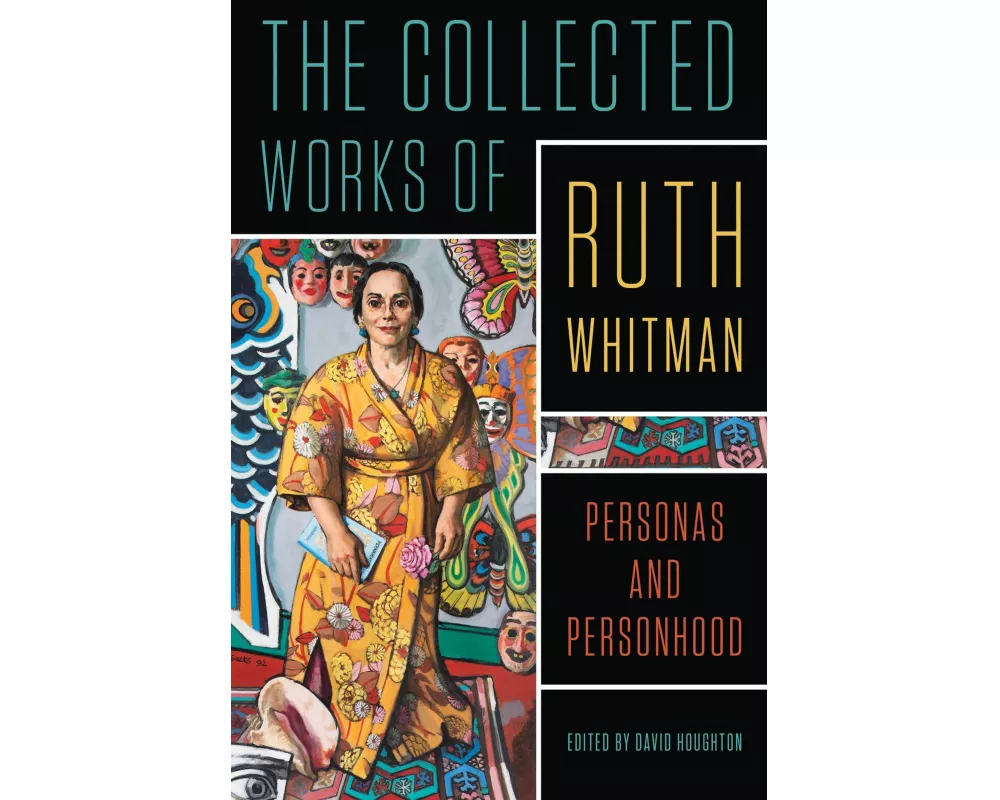 The Collected Works of Ruth Whitman