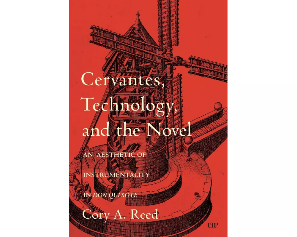 Cervantes, Technology, and the Novel
