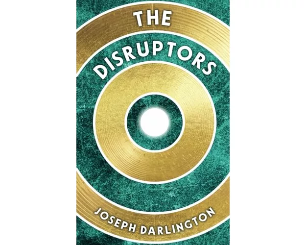 The Disruptors