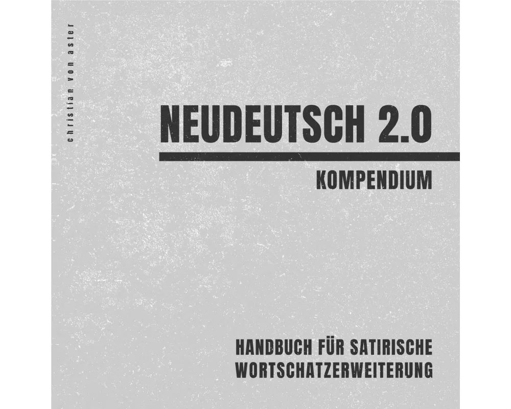 Neudeutsch 2.0
