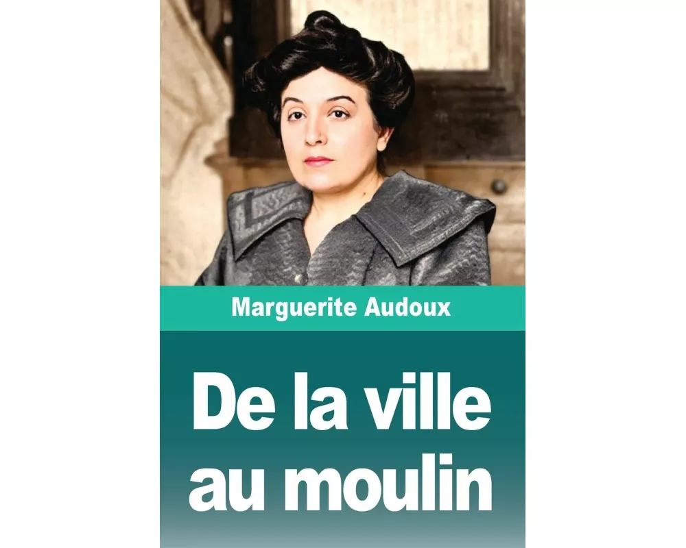 De la ville au moulin