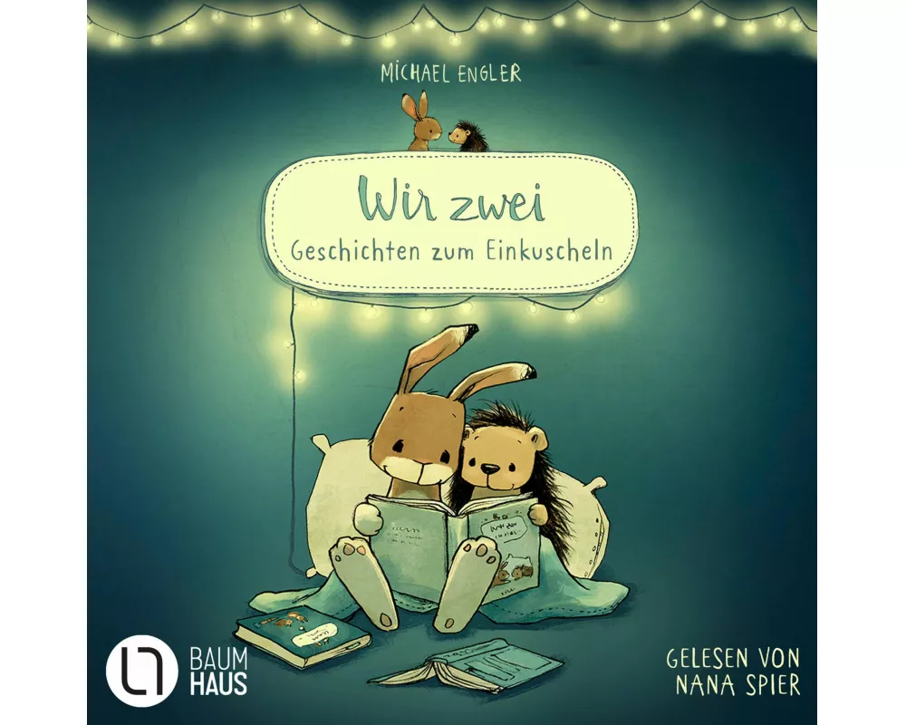 Wir zwei - Geschichten zum Einkuscheln