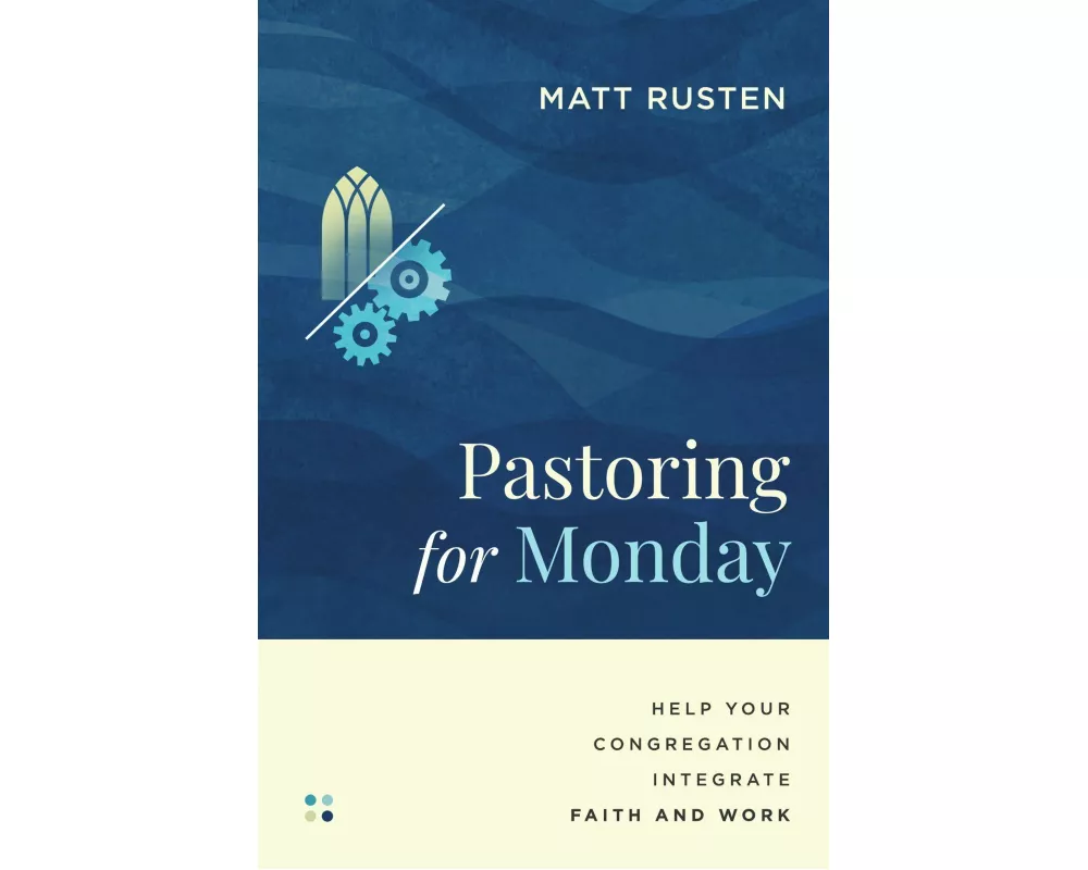 Pastoring for Monday