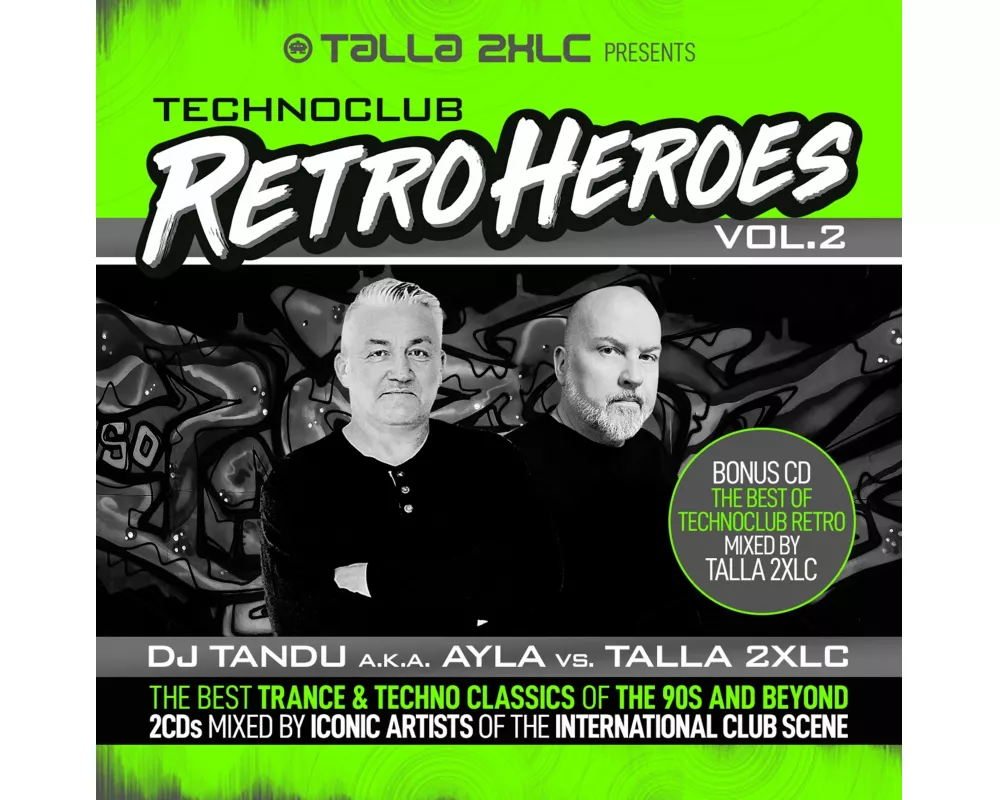 Talla 2XLC presents Techno Club Retroheroes Vol. 2