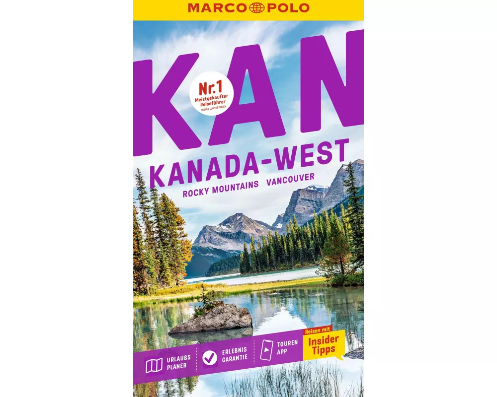 MARCO POLO Reiseführer Kanada West, Rocky Mountains, Vancouver