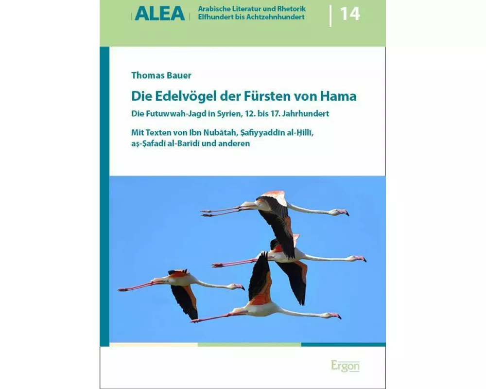 Die Edelvögel der Fürsten von Hama