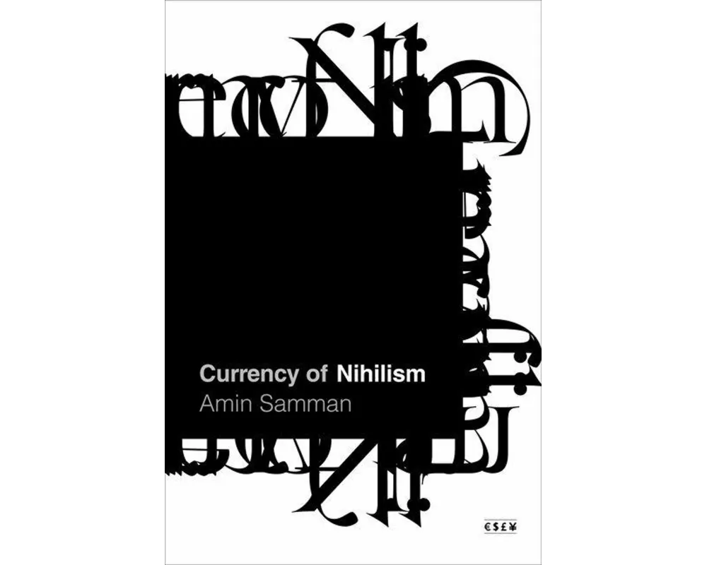 Currency of Nihilism