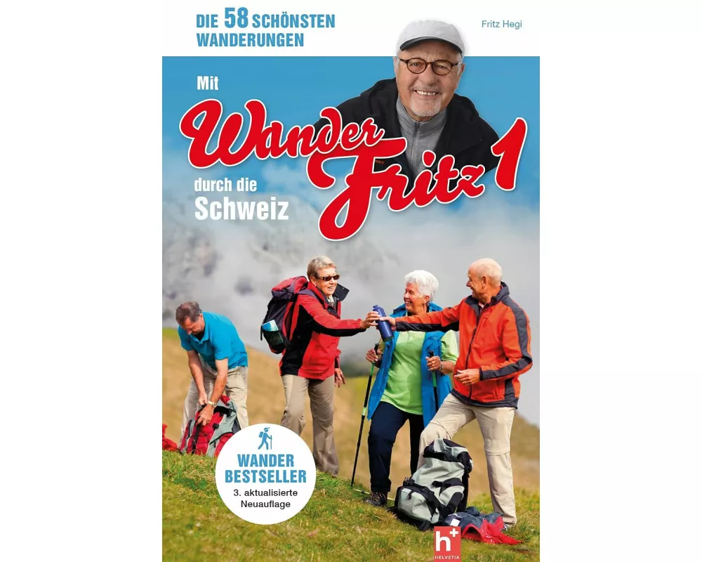Mit WanderFritz durch die Schweiz