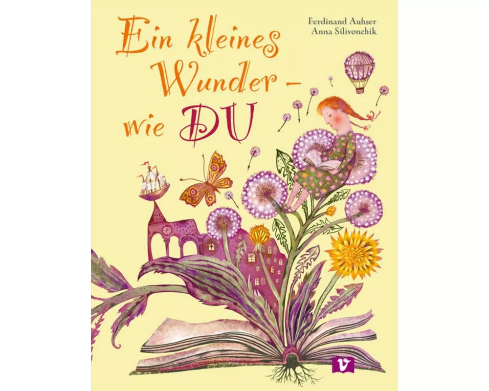 Ein kleines Wunder – wie DU. Bilderbuch