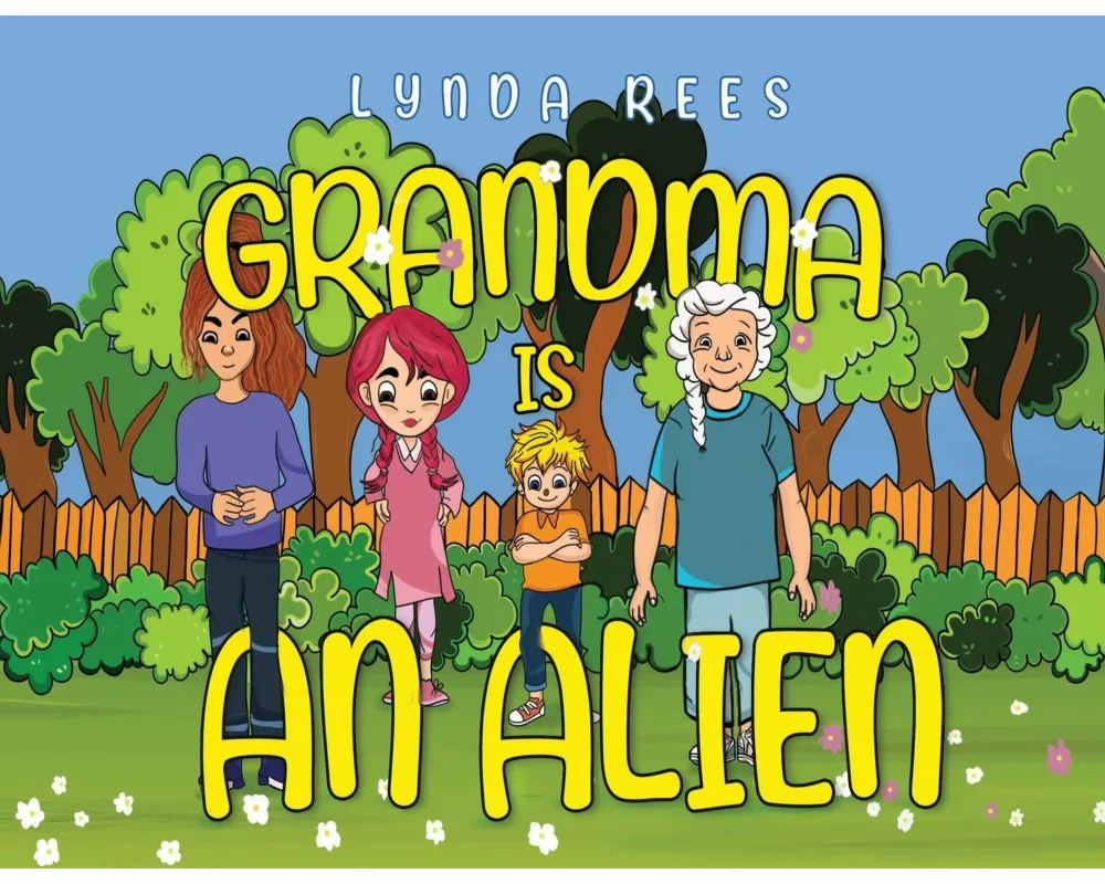 Grandma Is An Alien