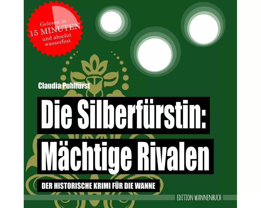 Die Silberfürstin: Mächtige Rivalen