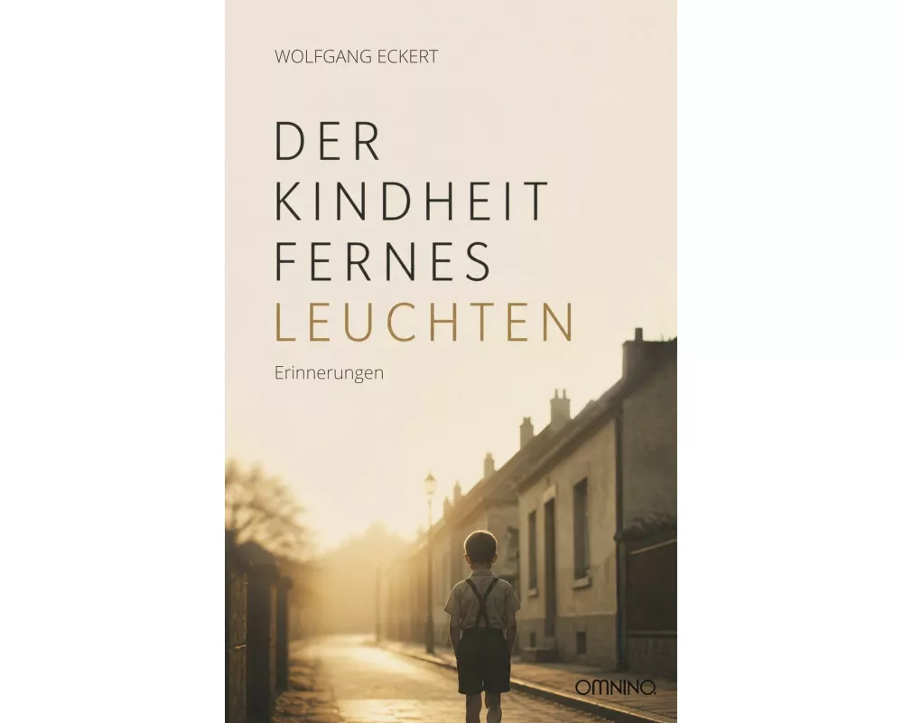 Der Kindheit fernes Leuchten