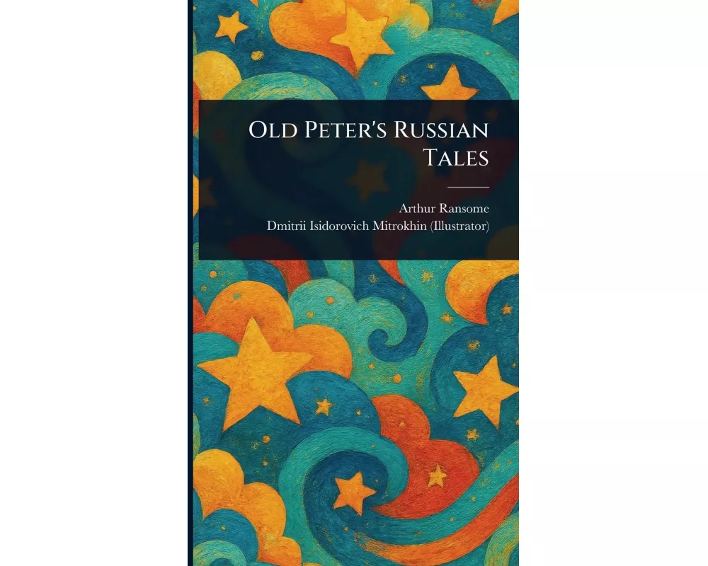 Old Peter's Russian Tales