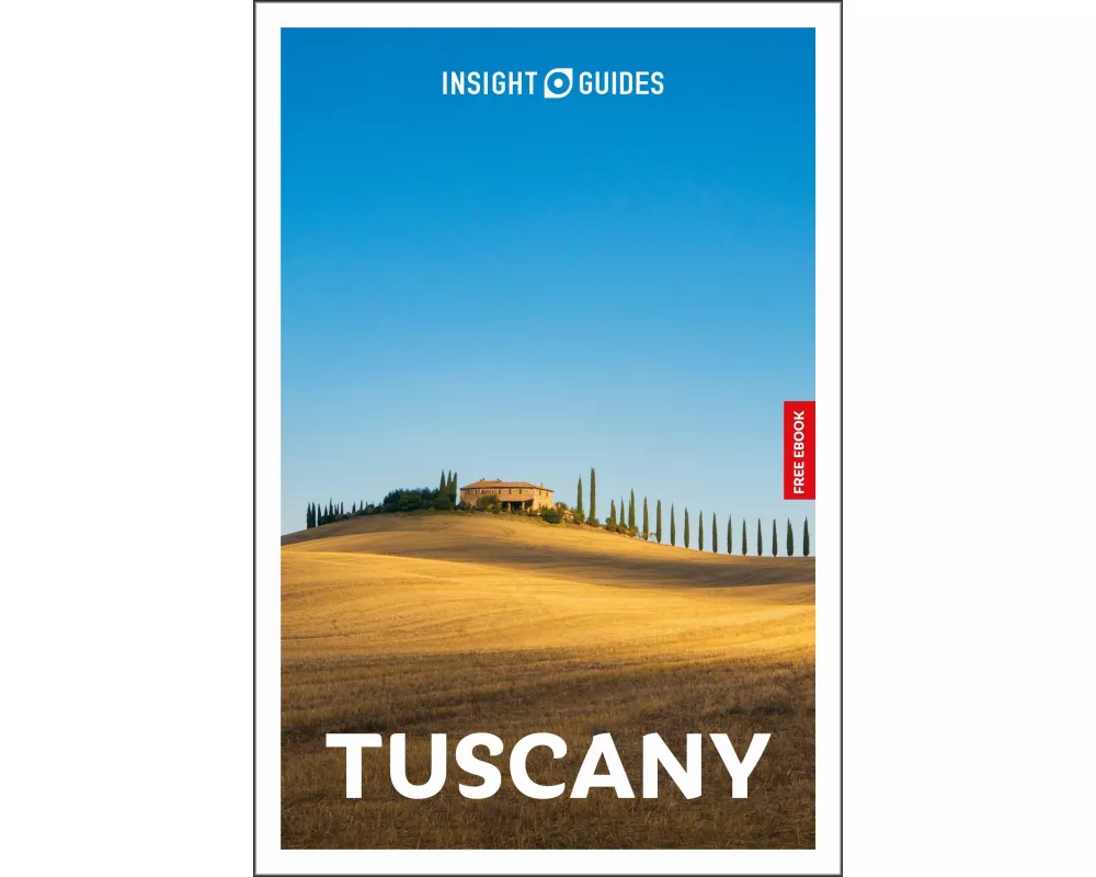Insight Guides Tuscany: Travel Guide with eBook