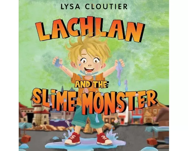 Lachlan and the Slime Monster