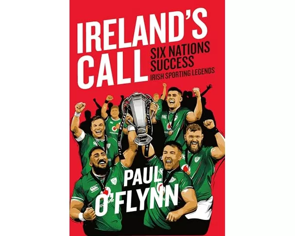 Ireland's Sporting Legends: Ireland's Call