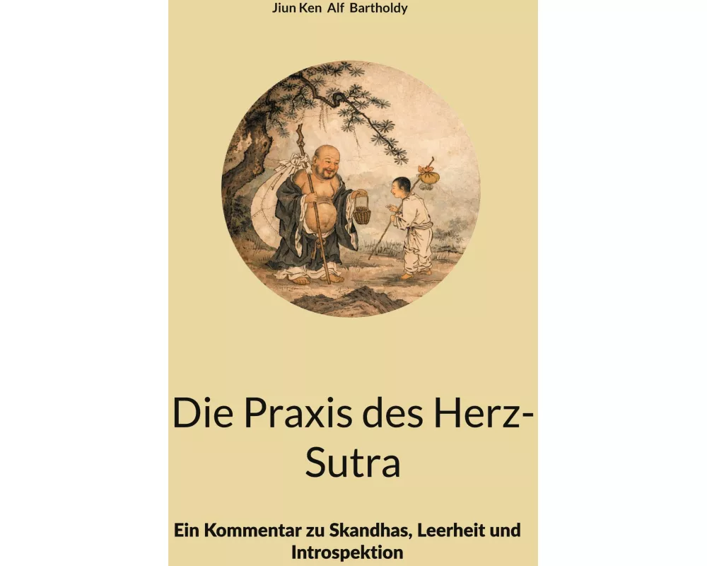 Die Praxis des Herz-Sutra