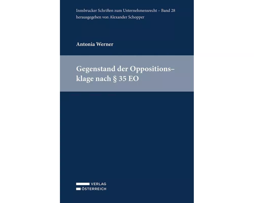 Gegenstand der Oppositionsklage nach § 35 EO