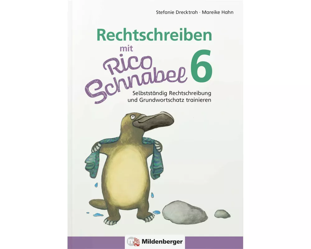 Rechtschreiben mit Rico Schnabel, Klasse 6