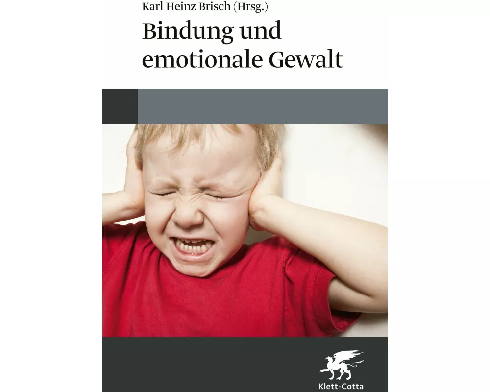 Bindung und emotionale Gewalt