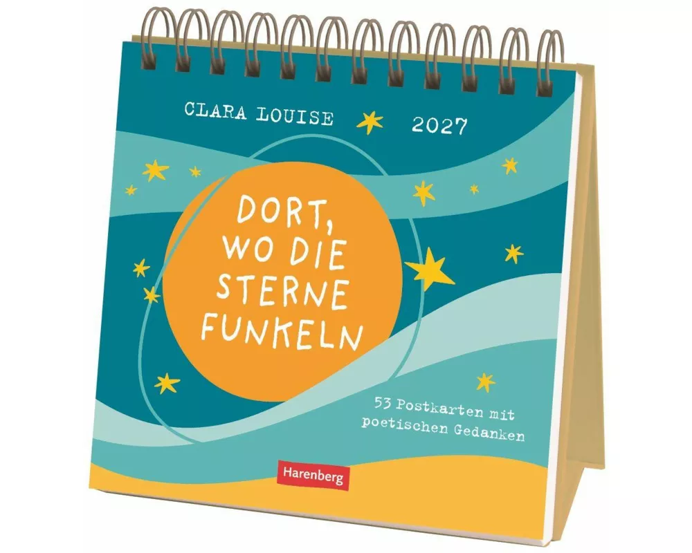 Clara Louise: Dort, wo die Sterne funkeln Premium-Postkartenkalender 2027 - 53 Postkarten mit poetischen Gedanken