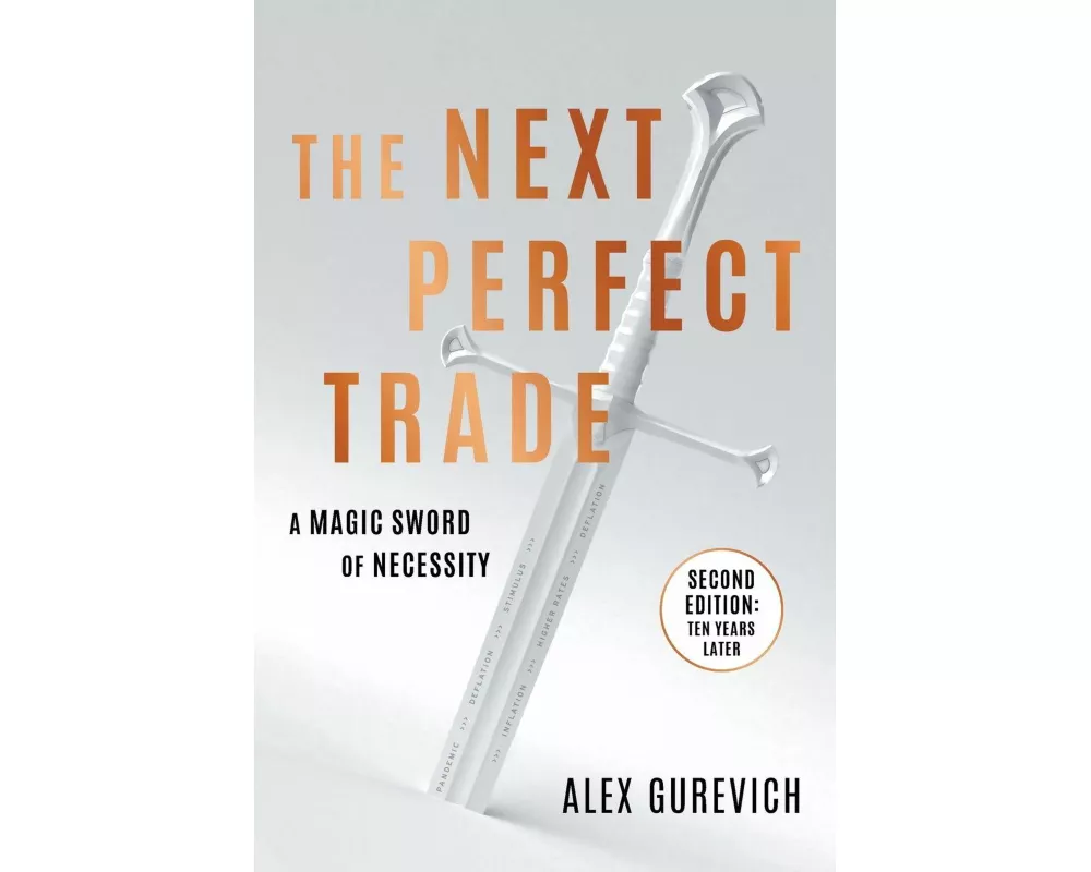 The Next Perfect Trade
