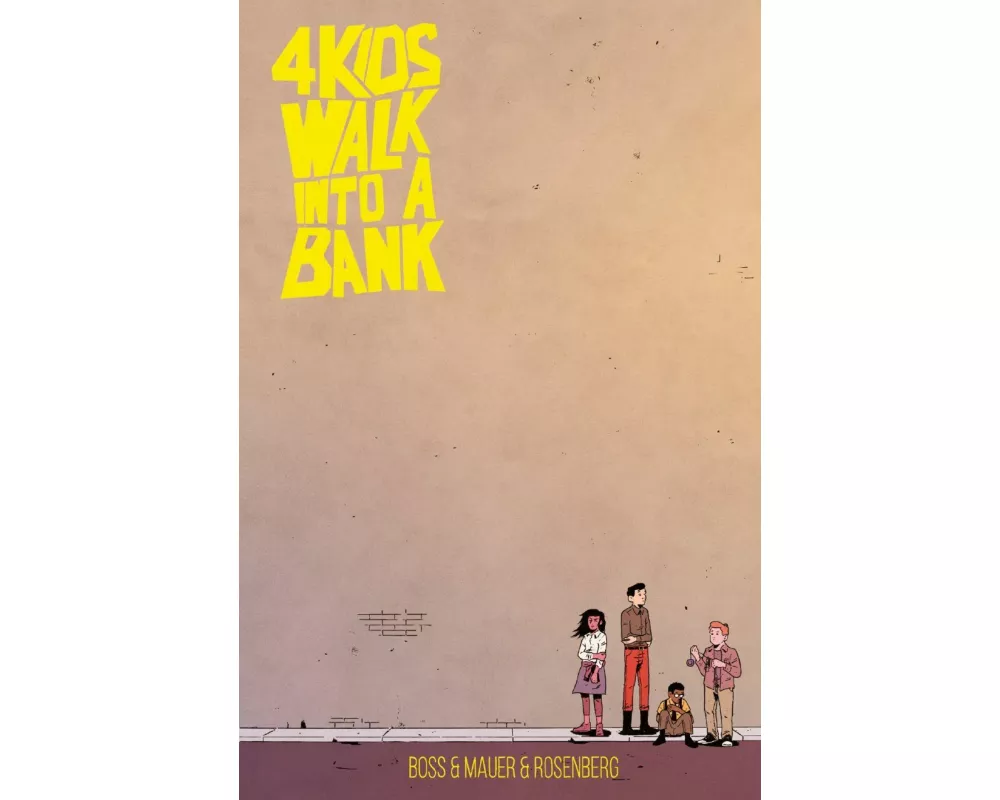 4 Kids walk into a bank SC