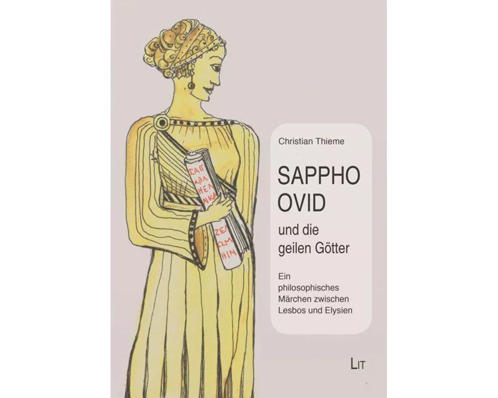 Sappho, Ovid und die geilen Götter