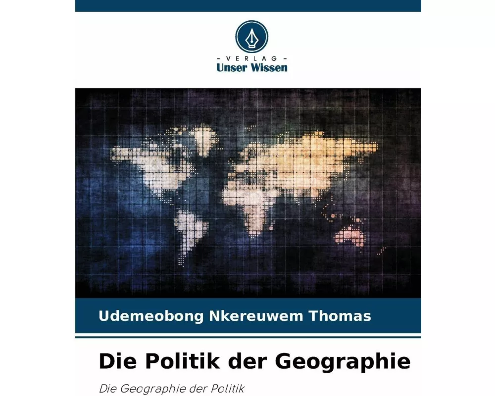Die Politik der Geographie