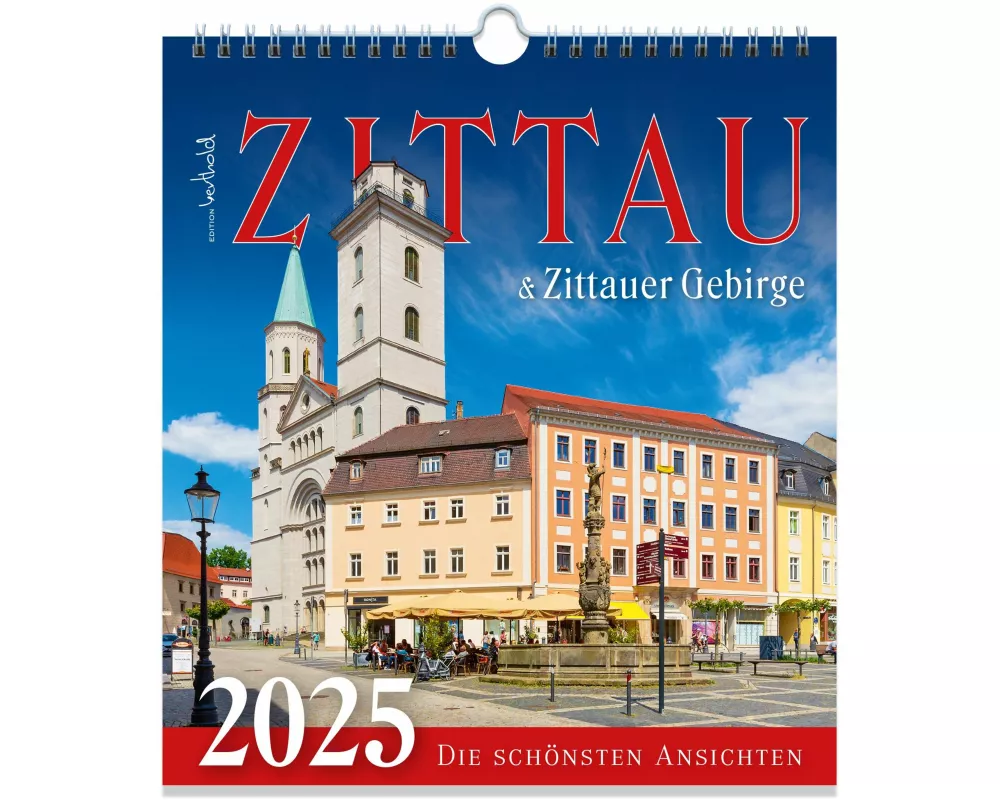 Kalender Zittau 2026 - Tor zum Zittauer Gebirge
