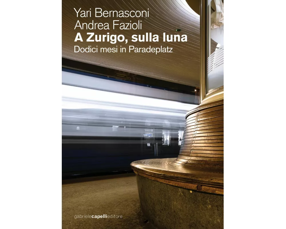 A Zurigo, sulla luna. Dodici mesi in Paradeplatz