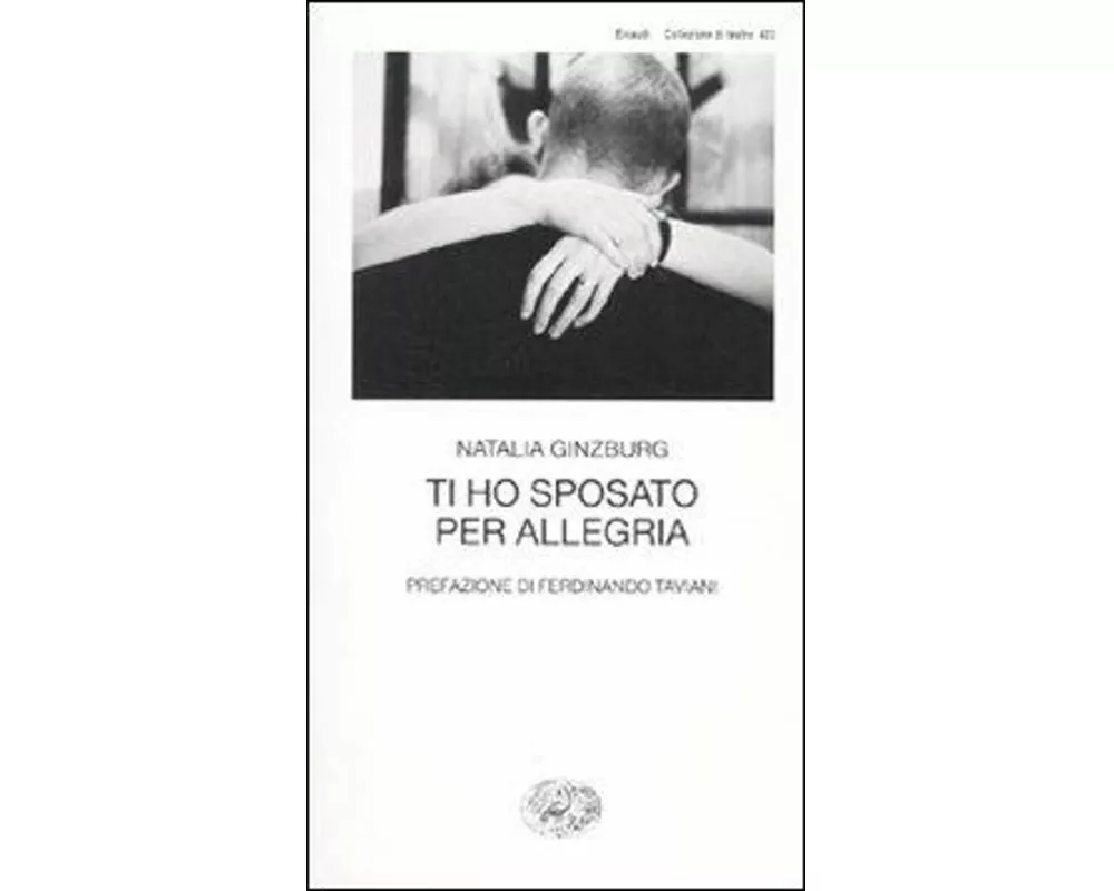 Ti ho sposato per allegria