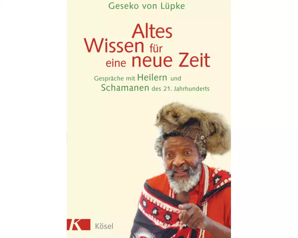 Altes Wissen für eine neue Zeit