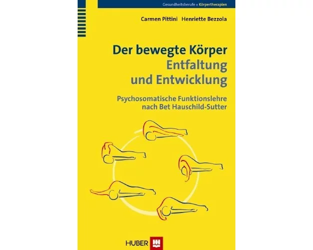 Der bewegte Körper – Entfaltung und Entwicklung