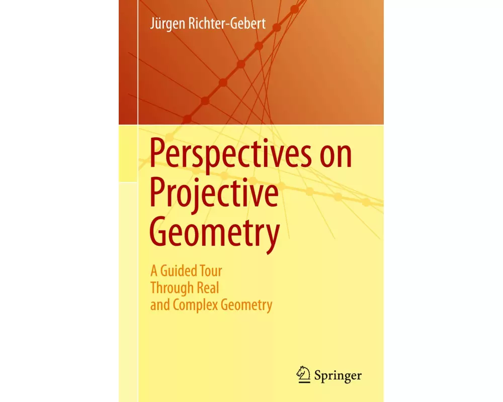 Perspectives on Projective Geometry