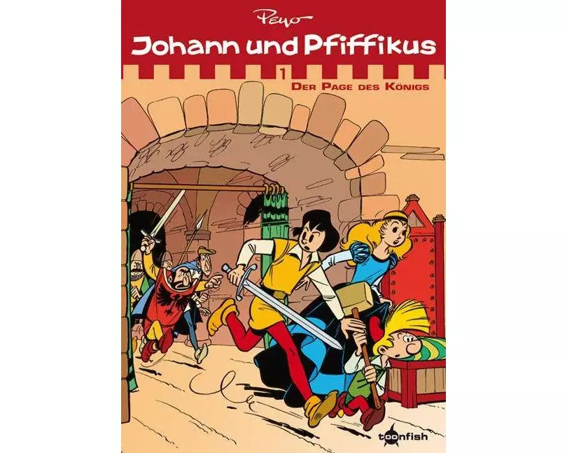 Johann & Pfiffikus 01. Der Page des Königs