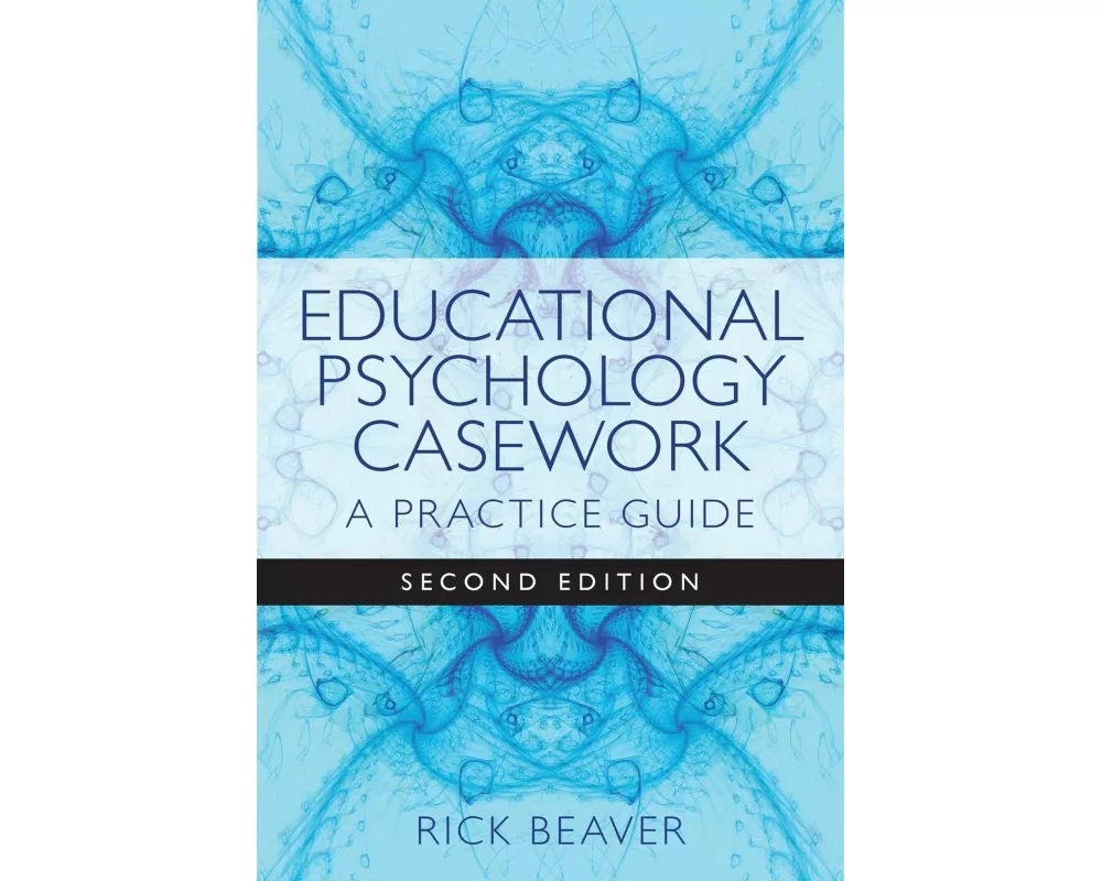 Educational Psychology Casework